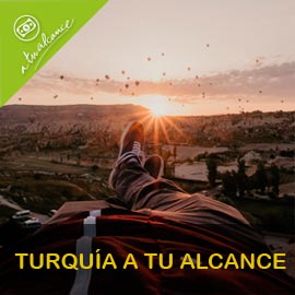 TURQUÍA A TU ALCANCE