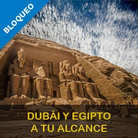 DUBÁI Y EGIPTO A TU ALCANCE