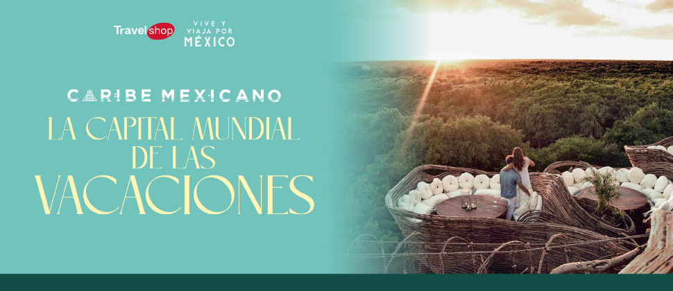 Caribe Mexicano · Cancún