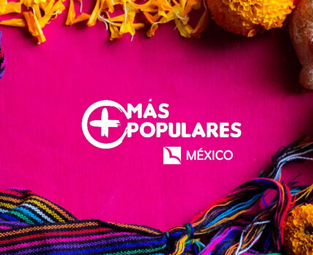 Más populares México